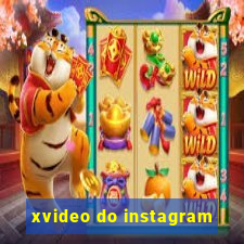 xvideo do instagram